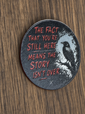 Still Here - 2.5" Magnet